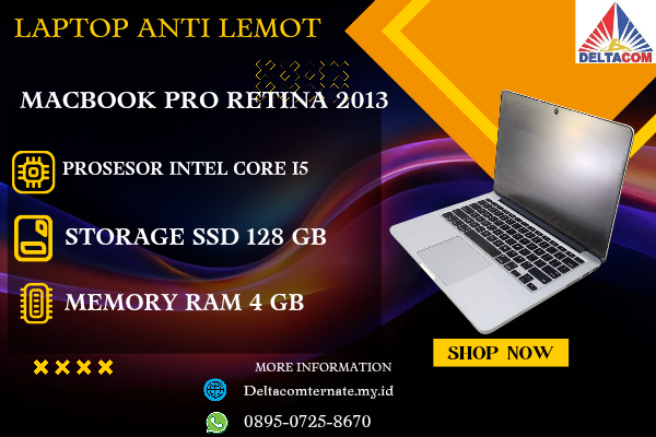 MACBOOK PRO RETINA 2013 , TYPE BARU BODY SLIM, PROSESOR INTEL CORE I5 MEMORY RAM 4 GB STORAGE SSD 128 GB DISPLAY 14 INCH MULUS , WARNAH SILVER , LEC
